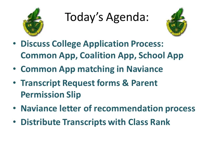 today s agenda