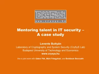 A case study  Levente Buttyn  Laboratory of Cryptography and System Security (CrySyS Lab)