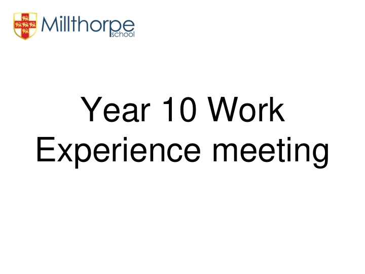 year 10 work experience meeting