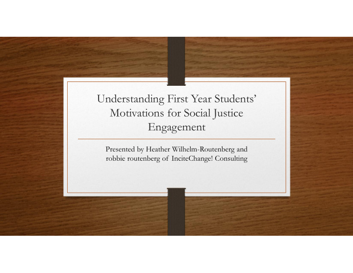 understanding first year students motivations for social