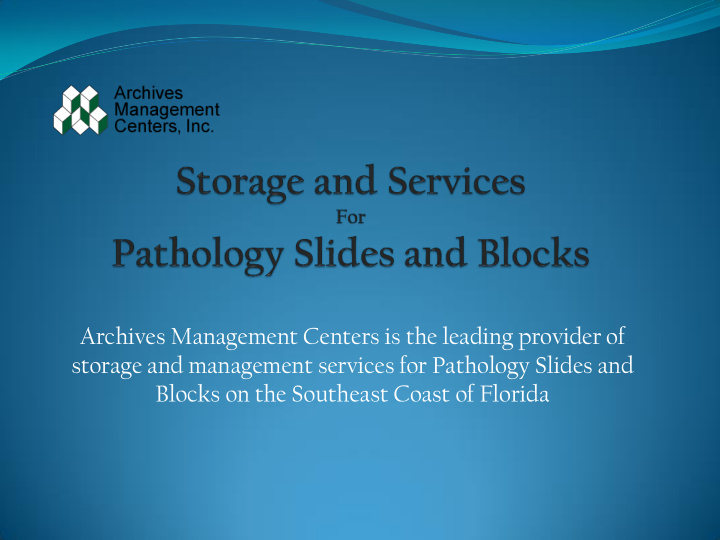 archives management centers is the leading provider of