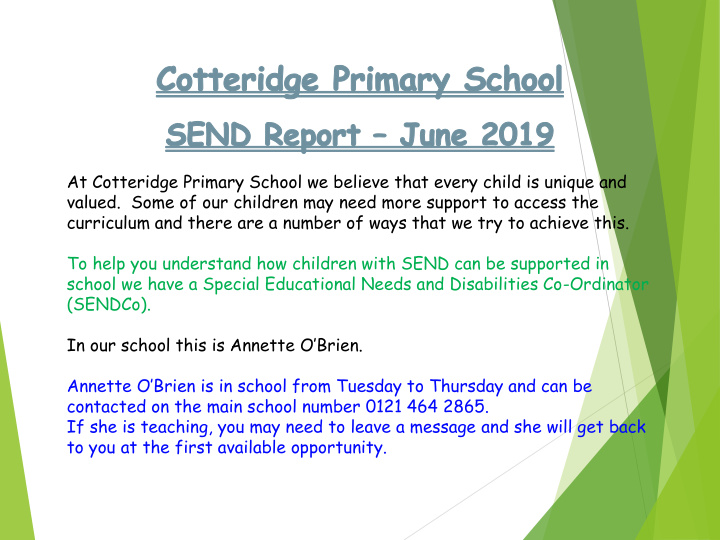 at cotteridge primary school we believe that every child