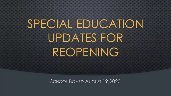 special education updates for