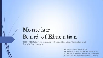 Mo ntc la ir  Bo a rd o f E  duc a tio n  2020-2021 Budg e t Pre se nta tio n  Spe c ia l E  duc