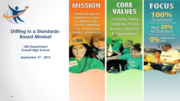 shifting to a standards
