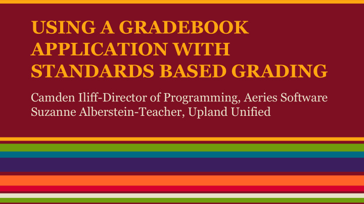using a gradebook application with standards based grading