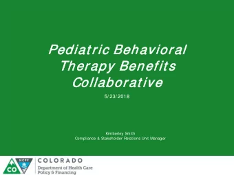 Pediat  at ric Behav  aviora  oral  Ther  erapy Ben  enef  efit s  Col  ollab  abora  orat ive