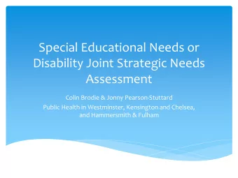 Disability Joint Strategic Needs  Assessment  Colin Brodie &amp; Jonny Pearson-Stuttard  Public