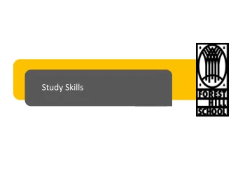 Study Skills  WE REMEMBER  20% of what we READ  30% of what we HEAR  40% of what we SEE