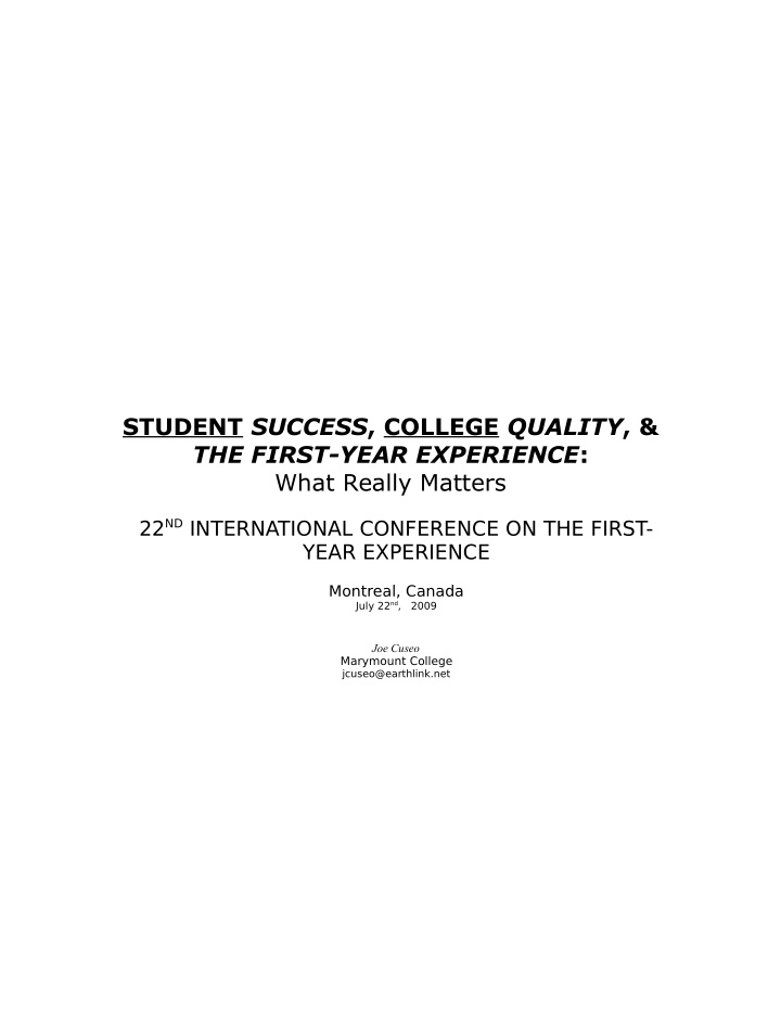student success college quality the first year experience