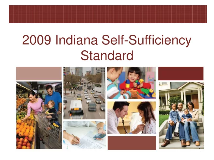 2009 indiana self sufficiency standard