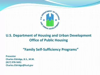U.S. Department of Housing and Urban Development  Office of Public Housing  Family