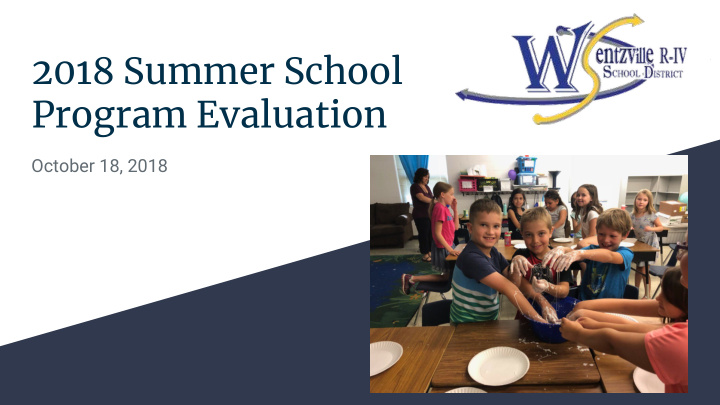 2018 summer school program evaluation