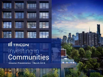 Communities  I nve stor  P r e se nta tion  |  M a rch 2 0 1 8  General  You are advised to read