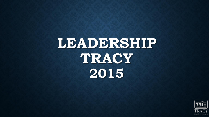 leadership tracy