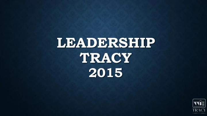 leadership tracy