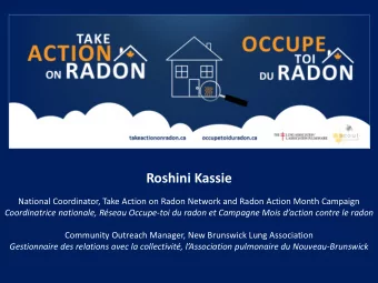 Roshini Kassie  National Coordinator, Take Action on Radon Network and Radon Action Month Campaign