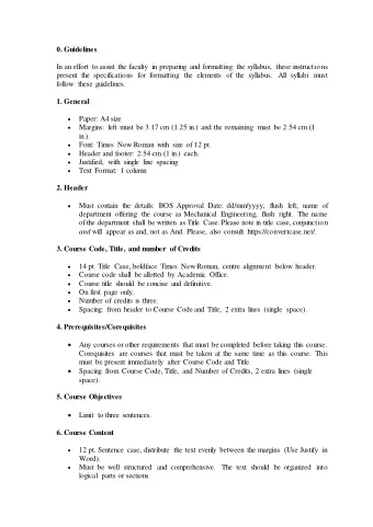0. Guidelines  In an effort to assist the faculty in preparing and formatting the syllabus, these