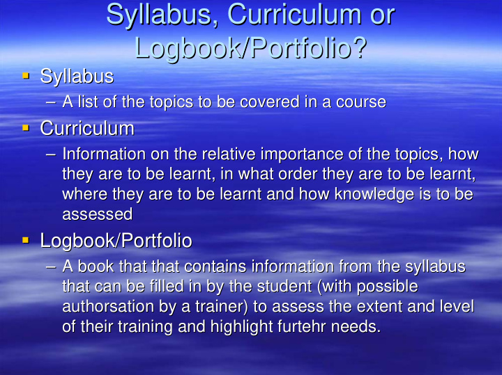 syllabus curriculum or syllabus curriculum or logbook