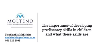 pre-literacy  pre  literacy skills  ills in  in ch  child  ildre  ren  n  and  nd wh  what  t these