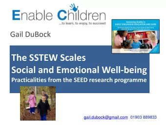 The SSTEW Scales  Social and Emotional Well-being  Practicalities from the SEED research programme