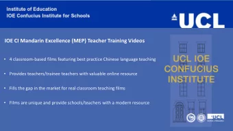 IOE CI Mandarin Excellence (MEP) Teacher Training Videos  4 classroom-based films featuring best