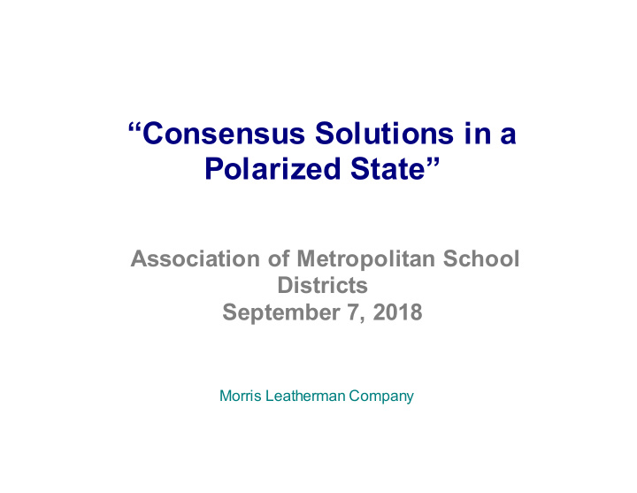 consensus solutions in a polarized state