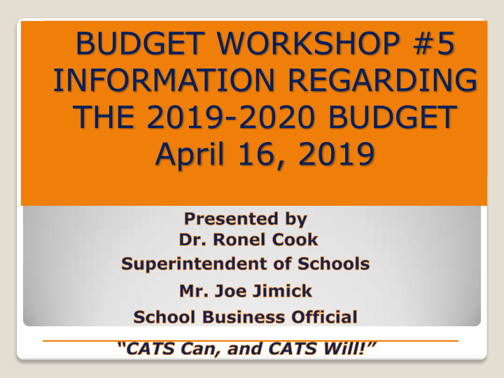 budget workshop 5 information regarding the 2019 2020