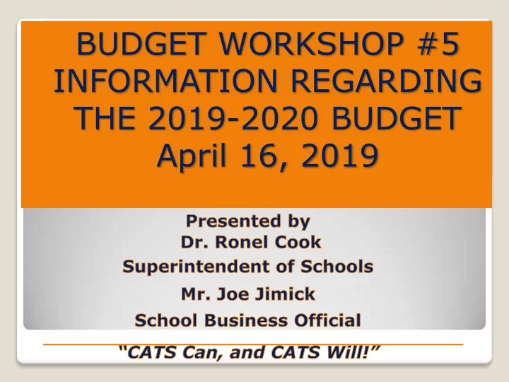 budget workshop 5 information regarding the 2019 2020