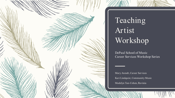 teaching artist workshop