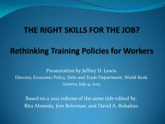 Rita Almeida, Jere Behrman, and David A. Robalino  TWO PROBLEMS  The average number of years of