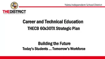 Ca  Care  reer  er an  and T  d Tec  echn  hnica  ical Educ  l Educat  atio  ion  THE  THECB 60x