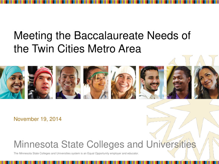meeting the baccalaureate needs of the twin cities metro