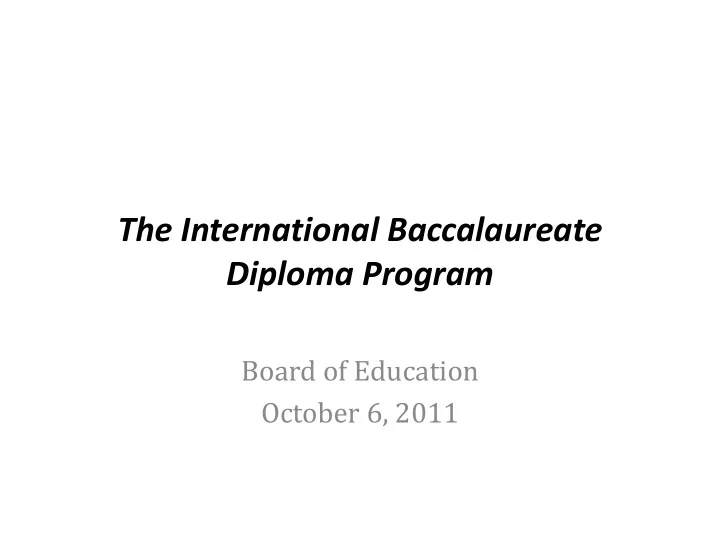 the international baccalaureate diploma program
