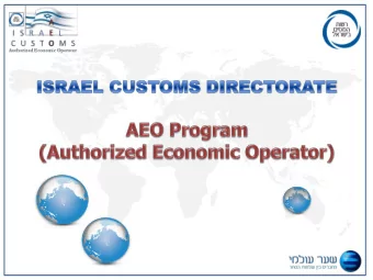 A voluntary program aimed to enhance the security of the    international supply chain  The