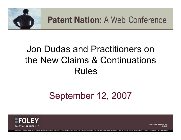 jon dudas and practitioners on the new claims