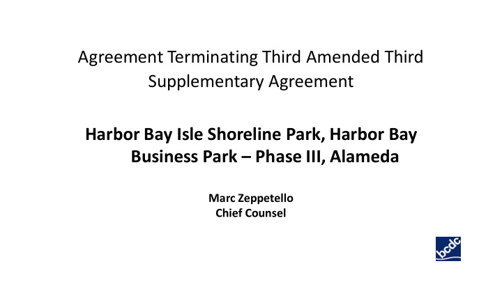 agreement terminating third amended third supplementary