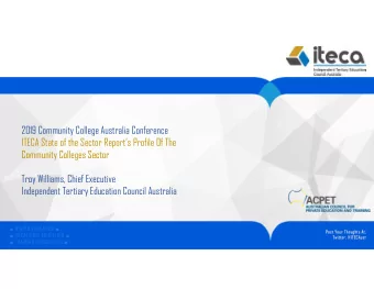 2019 Community College Australia Conference  ITECA State of the Sector Reports Profile Of The