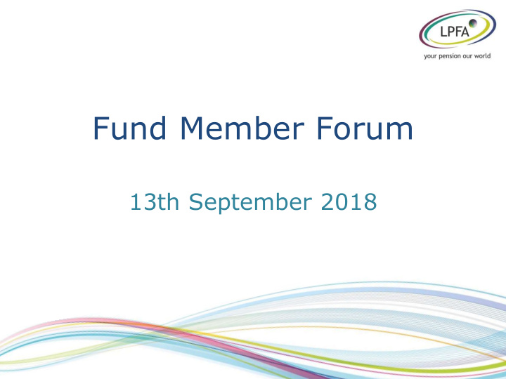 fund member forum