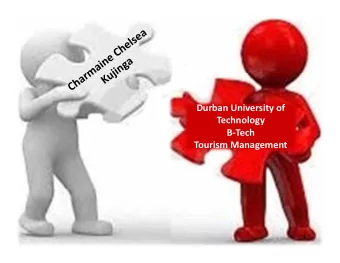 Durban University of  Durban  Technology B  Tech Tourism Management  1  2 INTRODUCTION TO THE