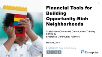 Building  Opportunity-Rich  Neighborhoods  Sustainable Connected Communities Training  Series by