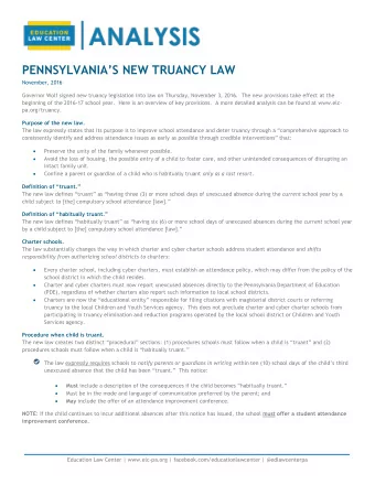 PENNSYLVANIAS NEW TRUANCY LAW  November, 2016  Governor Wolf signed new truancy legislation into