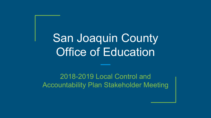 san joaquin county office of education