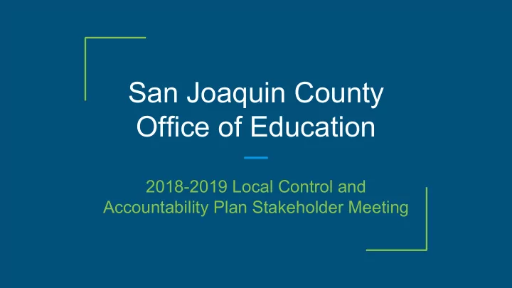 san joaquin county office of education