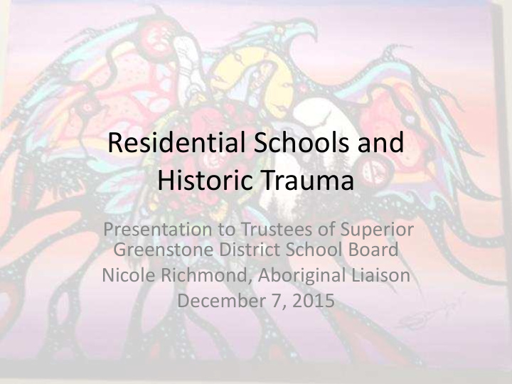 residential schools and historic trauma