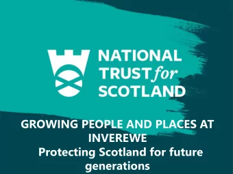 INVEREWE  Protecting Scotland for future  generations  CLEA WARNER  General Manager  North West