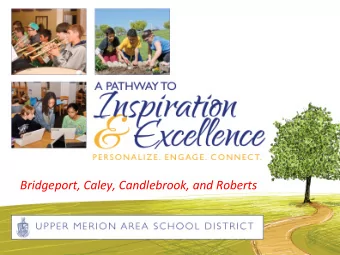 Bridgeport,  Caley,  Candlebrook,  and  Roberts      2012  vs.  2013