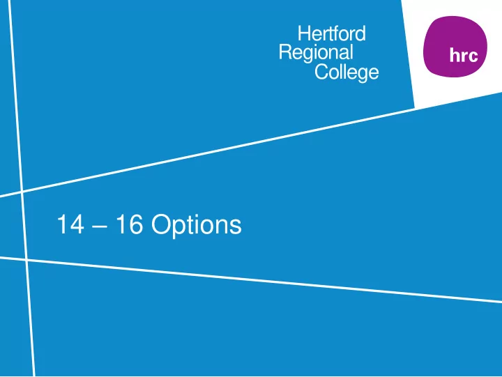 14 16 options quality vocational