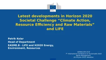 Latest developments in Horizon 2020  Societal Challenge Climate Action,  Resource Effjciency and