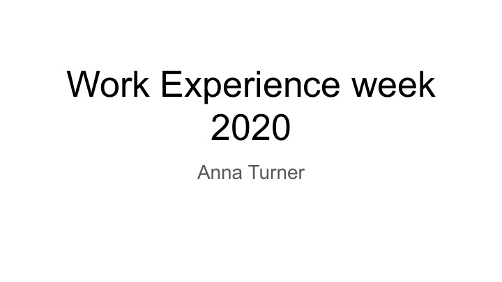 work experience week 2020